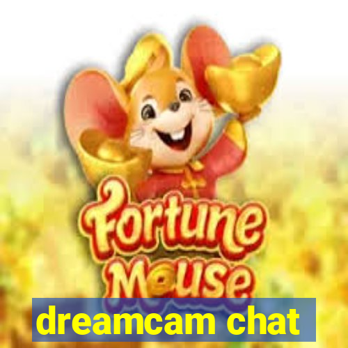 dreamcam chat